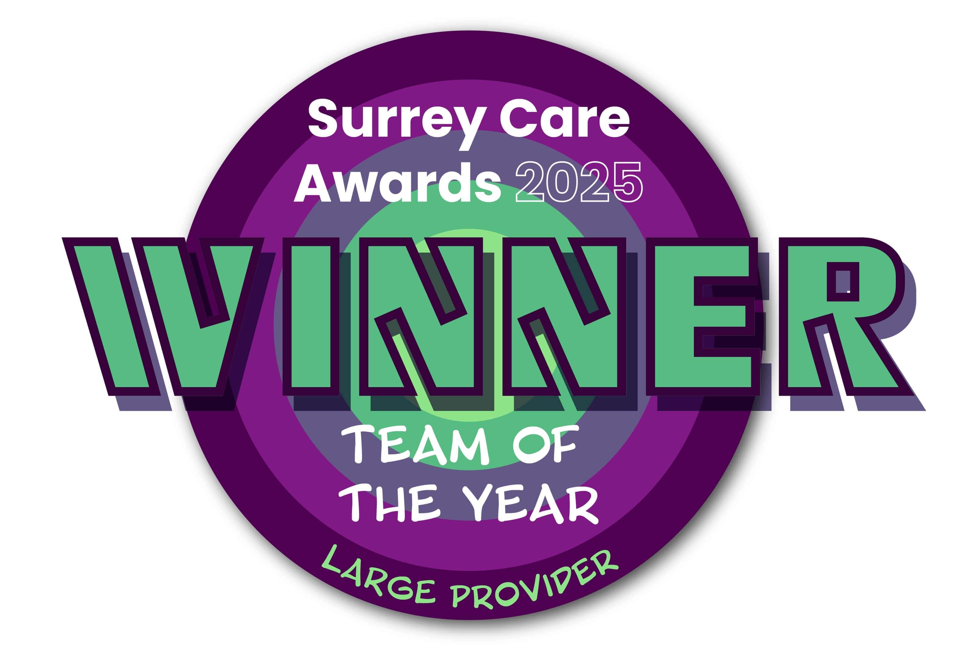 Surrey Care Awards 2025 winner - Team of the Year (Large Provider)
